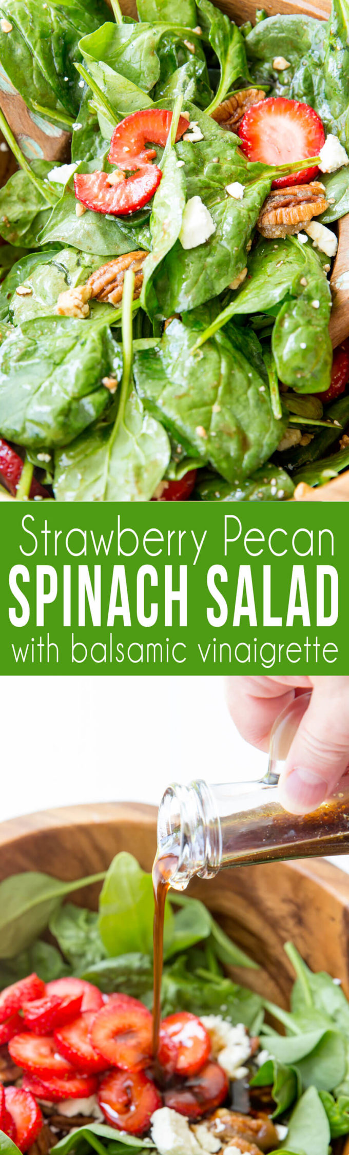 Strawberry Pecan Spinach Salad with a balsamic vinaigrette