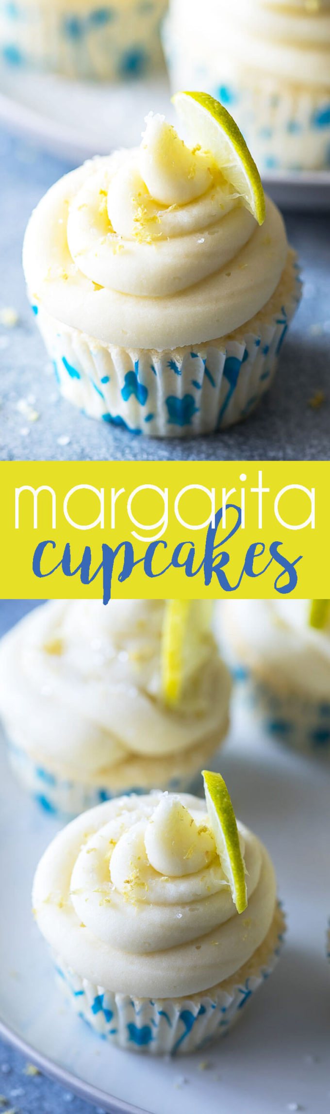 Margarita Cupcakes are lime infused cake and a delicious frosting