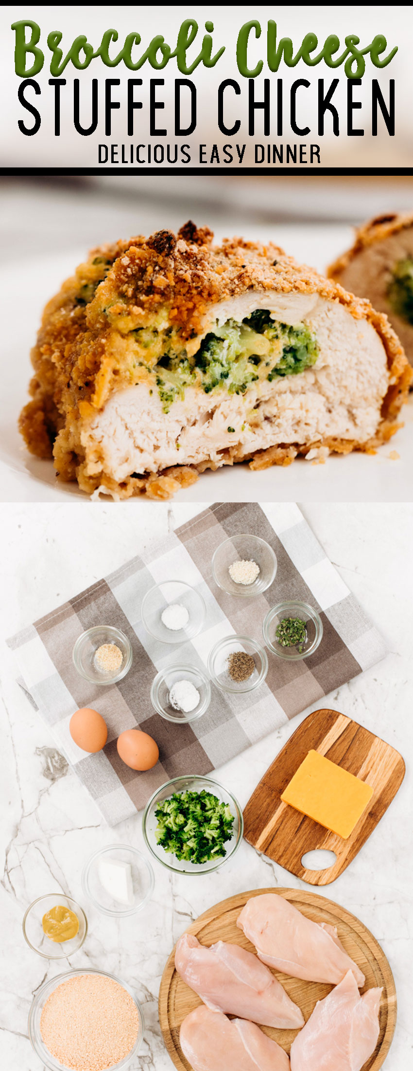 Broccoli cheese stuffed chicken breast and all the ingredients needed to make this easy dinner