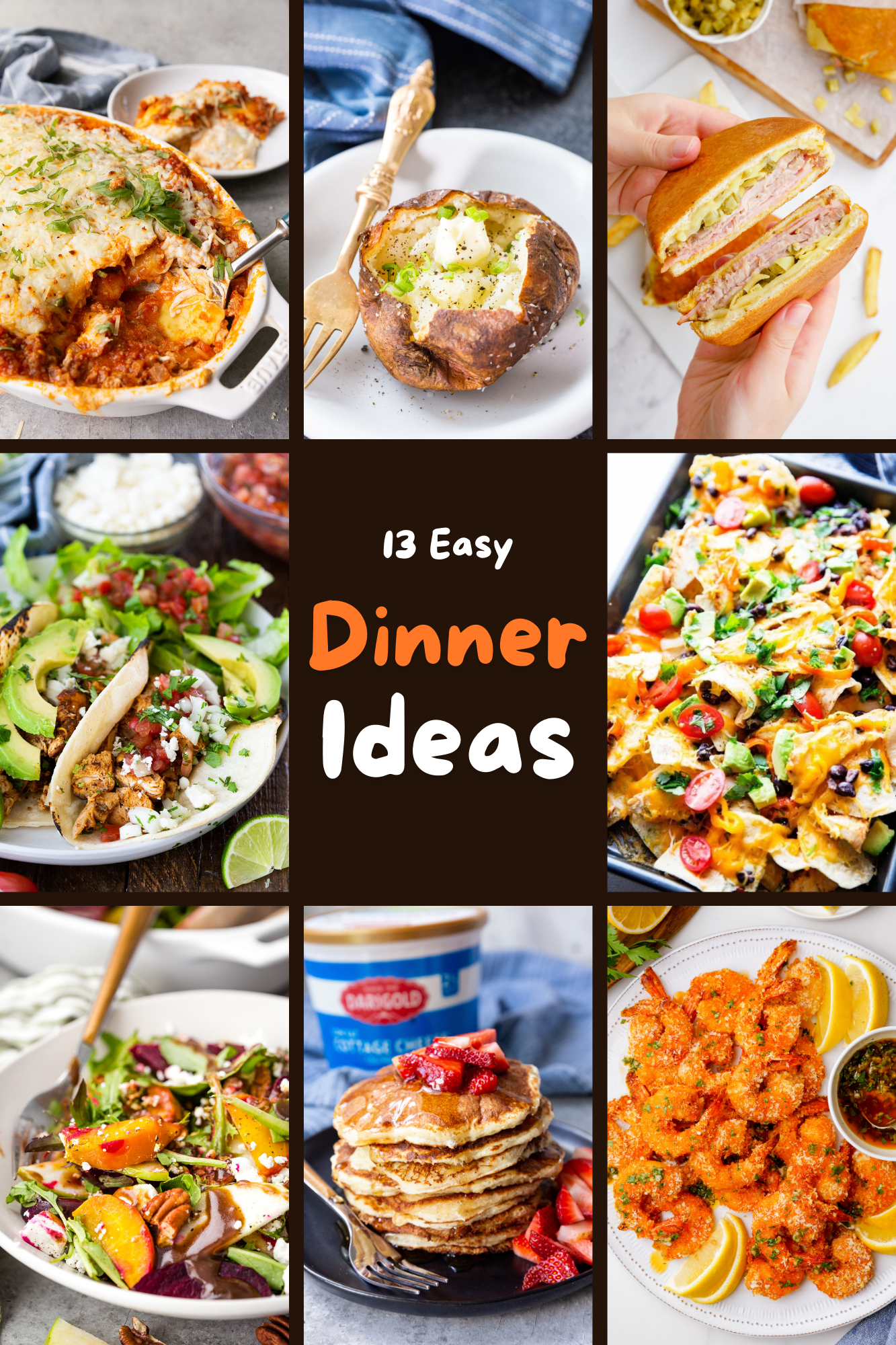 13 fast and easy to make dinner ideas. 