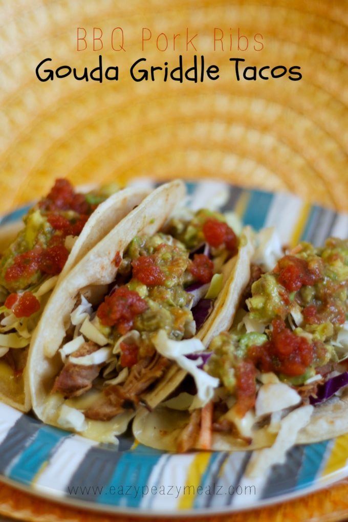 BBQ Pork Rib Gouda Griddle Tacos Easy Peasy Meals