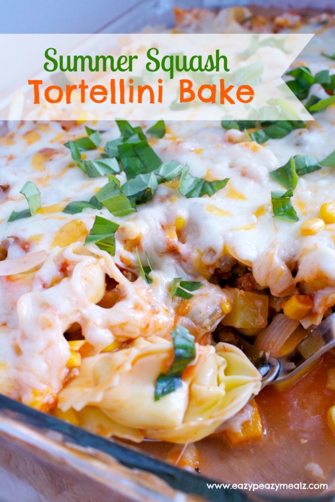 Summer Squash and Tortellini Bake