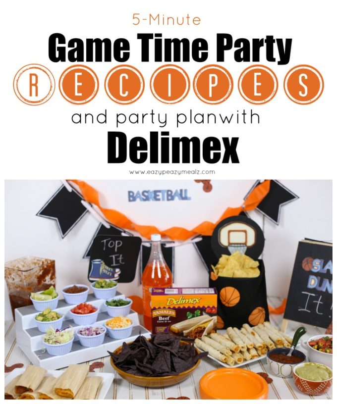 Party recipes and plan with delimex, the perfect party night to go with your basketball game