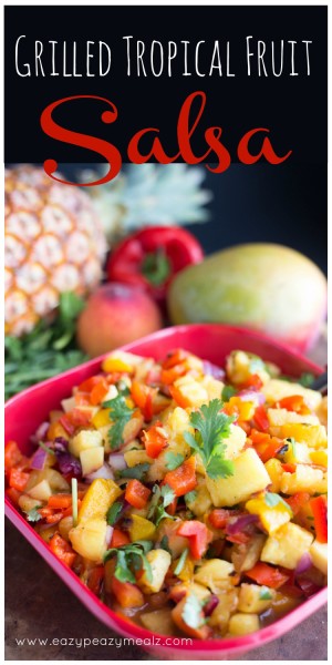 Grilled Tropical Fruit Salsa