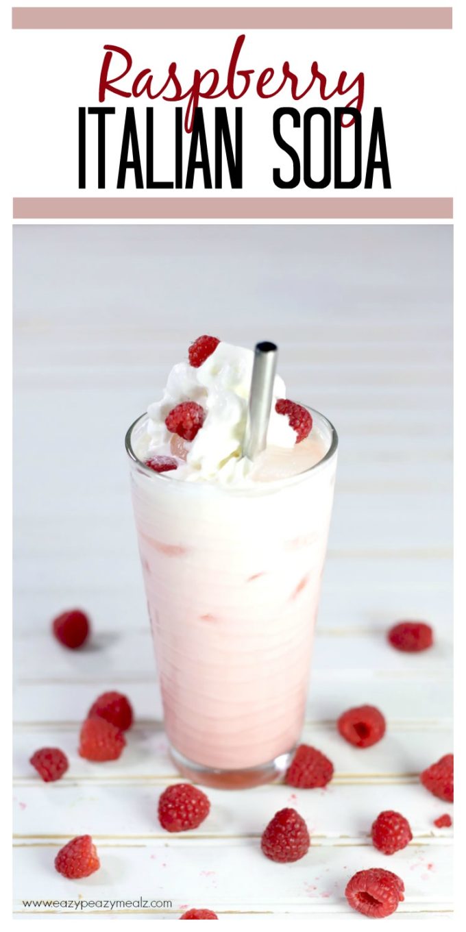 Raspberry Italian Soda Easy Peasy Meals