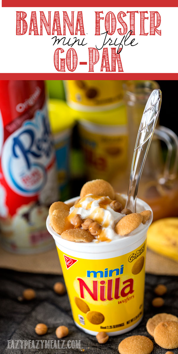Banana Fosters Mini Trifle Go Paks are great for after school snacks, and super easy to make! Yum!