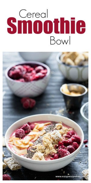 Cereal Smoothie Bowl- Raspberry Vanilla!