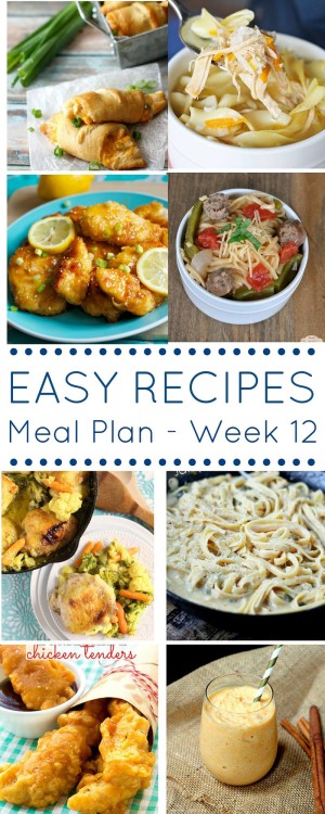 Week 12: Easy Recipes Meal Plan