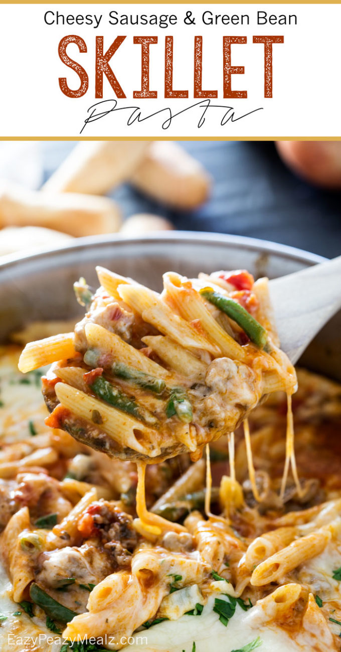 Cheesy Sausage and Green Bean Skillet Pasta that whips up in just 20 minutes and only takes one skillet to make!