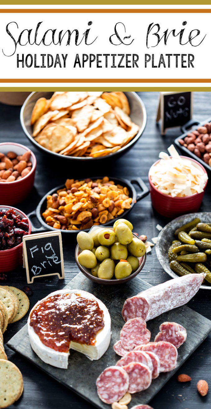 Salami and Brie holiday appetizer platter is a great way to enjoy the holidays without work