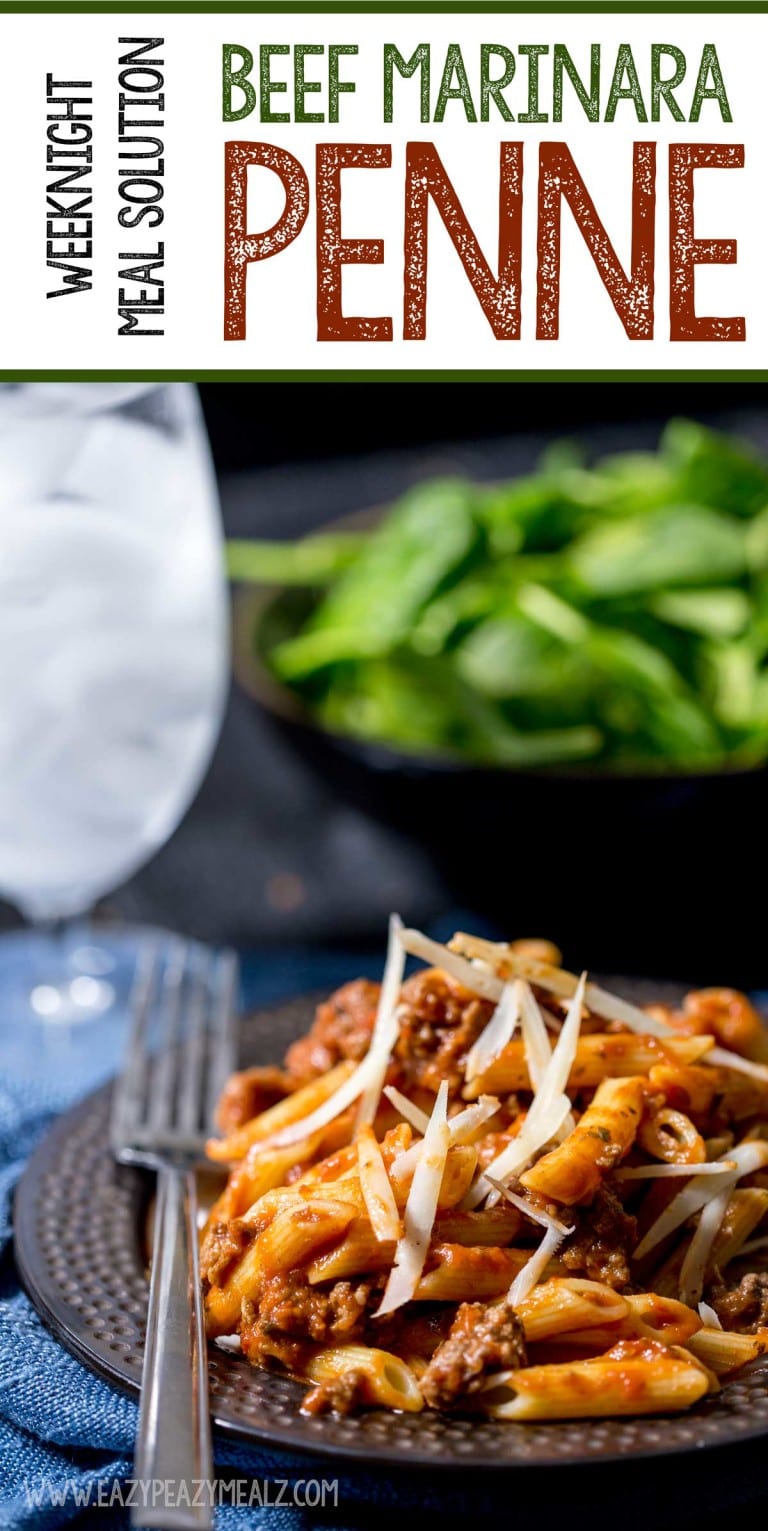 Weeknight Meal Solution Beef Marinara Penne Easy Peasy Meals