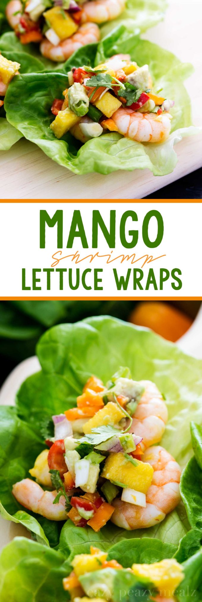 Mango Shrimp Lettuce Wraps - Easy Peasy Meals