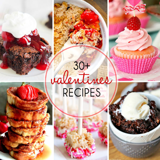 30 + Valentine's Recipes - Easy Peasy Meals
 Food Valentines