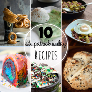 10 St. Patrick’s Day Recipes