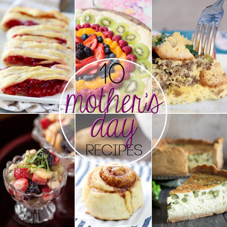 10 Mother's Day Recipes - Easy Peasy Meals