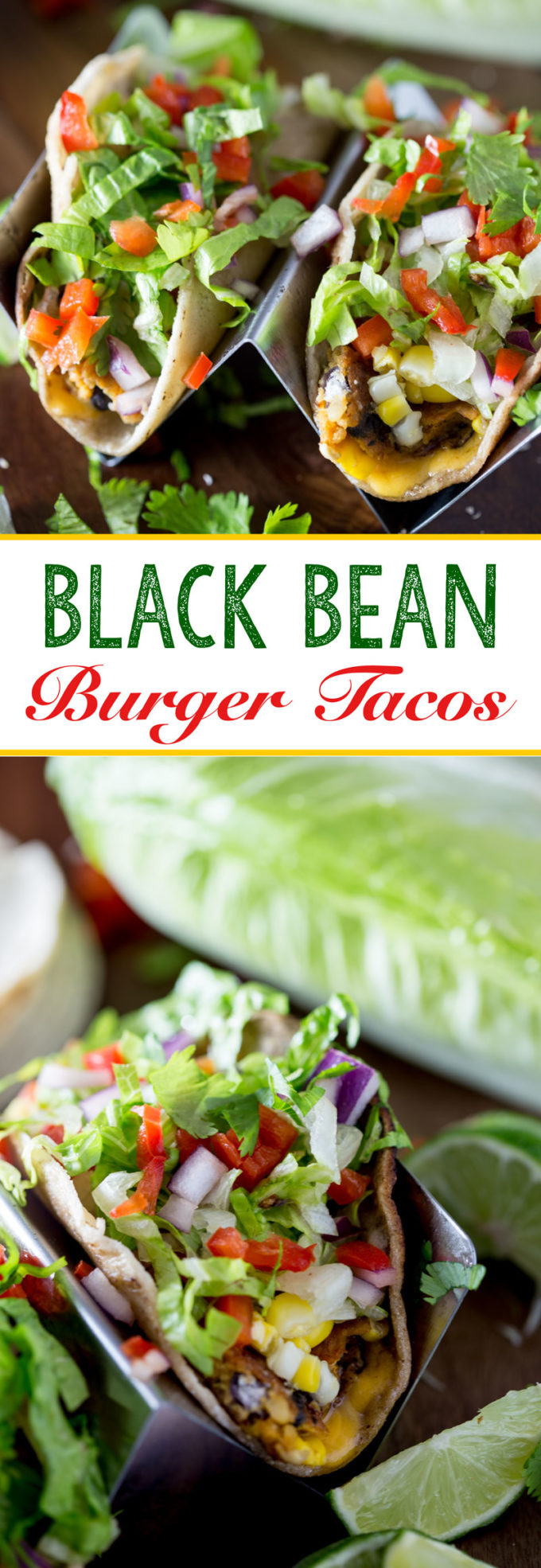 Chipotle Black bean burgers made into vegetarian tacos for an easy weeknight meal