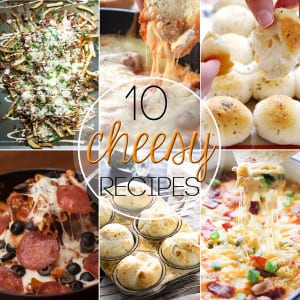 10 cheese filled recipes we all love