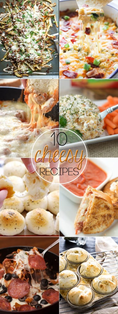 10 Cheesy Recipes - Easy Peasy Meals