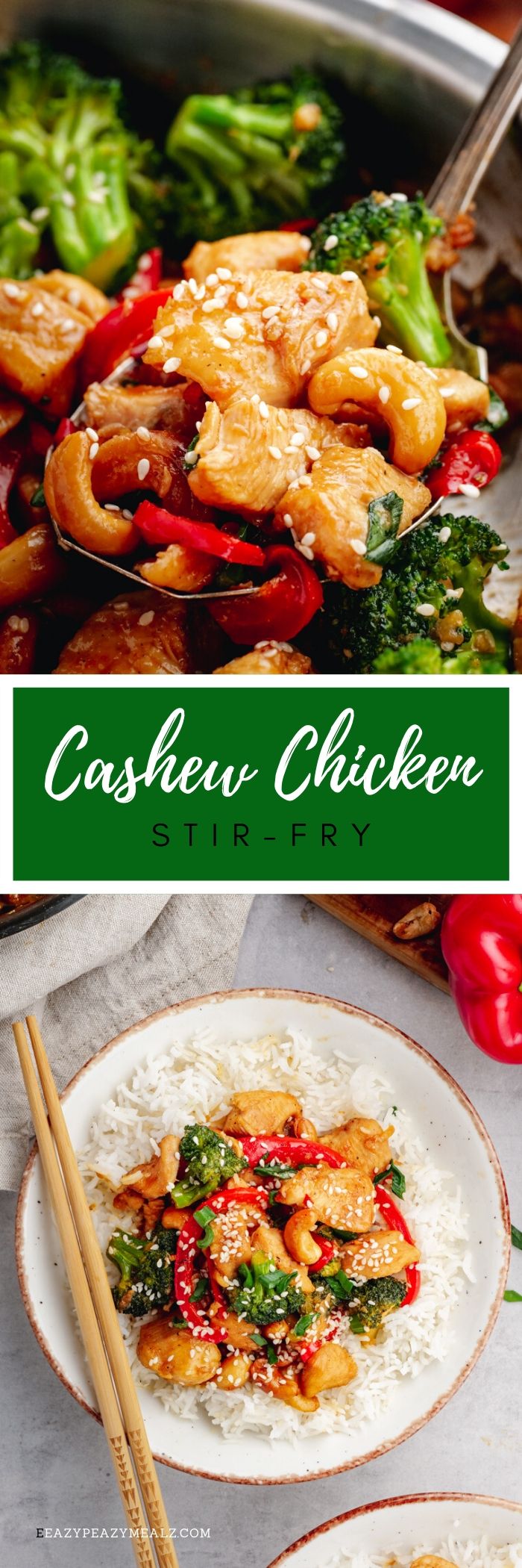 An image with two photos and text between. Top photo is a close up of cashew chicken in a spoon, bottom photo is cashew chicken on a white plate with chop sticks, cashew chicken on top of rice. Text between is white on a green background and it says cashew chicken