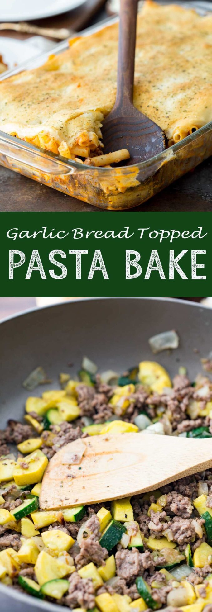 A garlic bread topped, easy pasta bake recipe with homestyle ragu and tons of delicious veggies