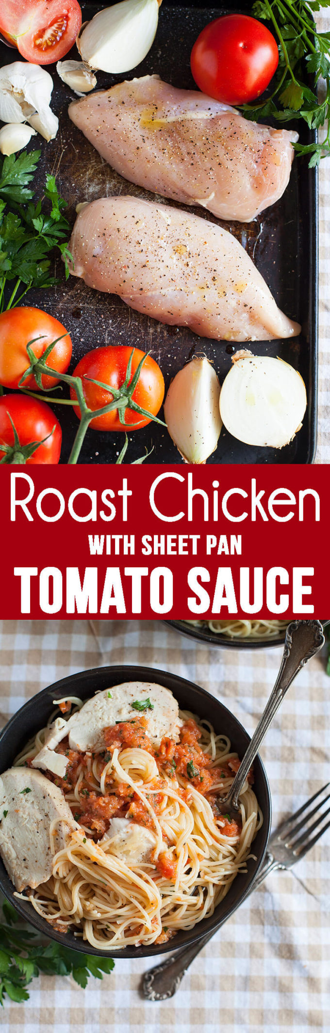 Roast Chicken with Sheet Pan Tomato Sauce
