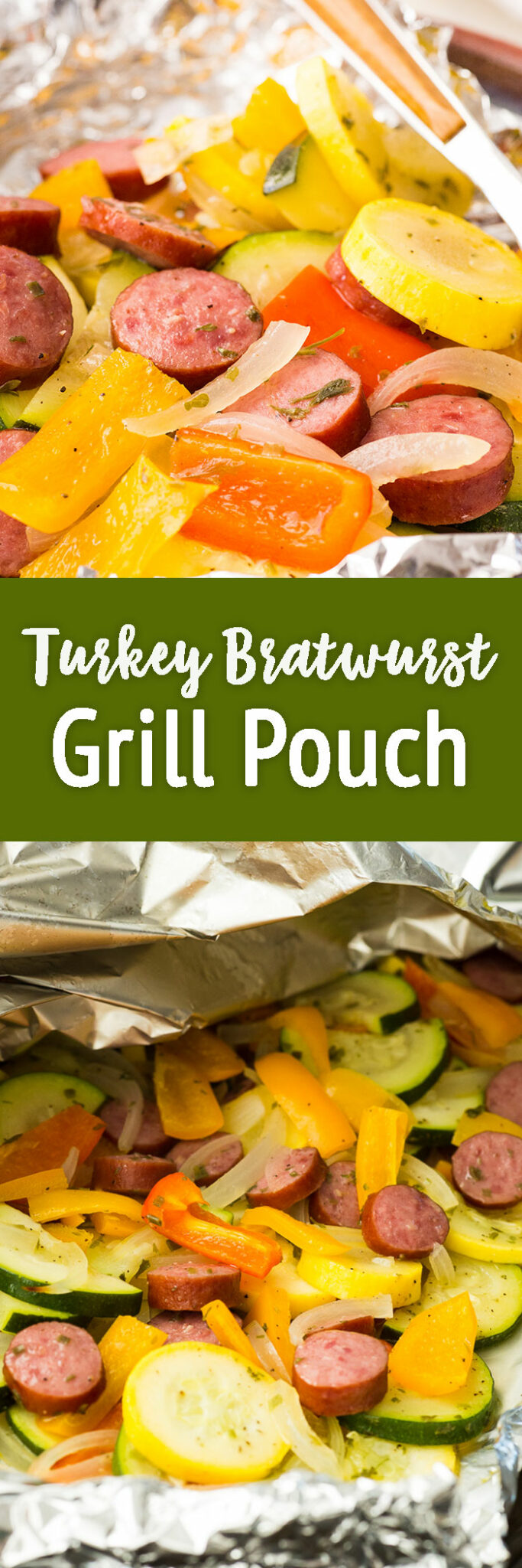 Turkey bratwurst grill pouch. 