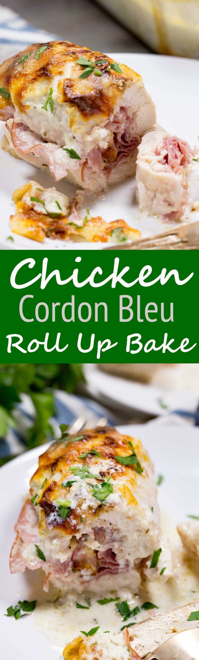 Chicken Cordon Bleu Roll Up Bake is a delicious dinner option
