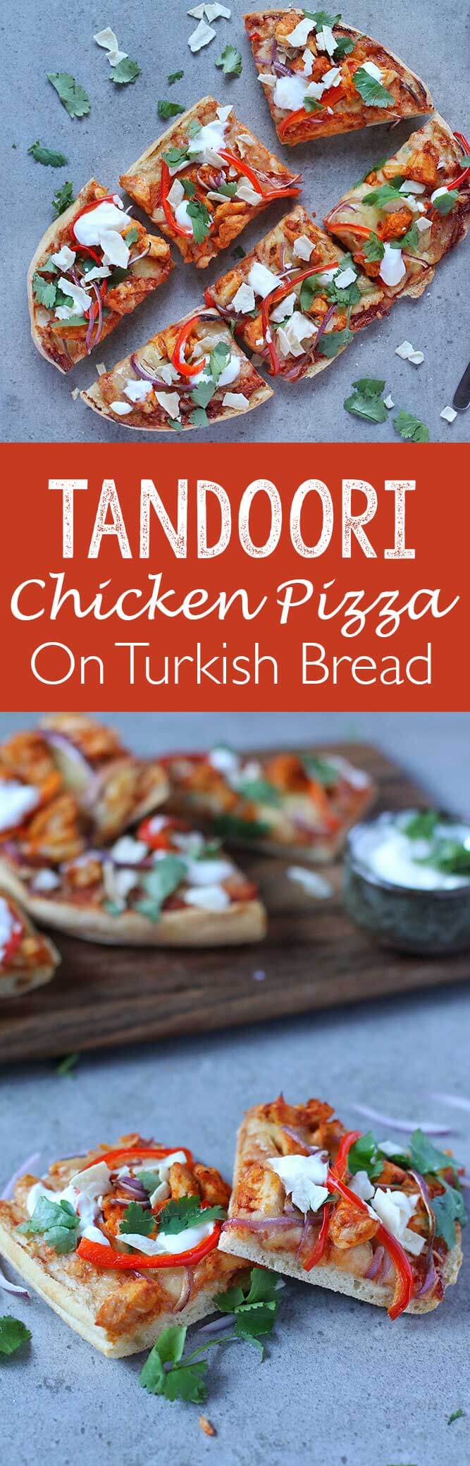 Tandoori Chicken Pizza on Turkish Bread, a flavorful, tasty, delicious pizza! 