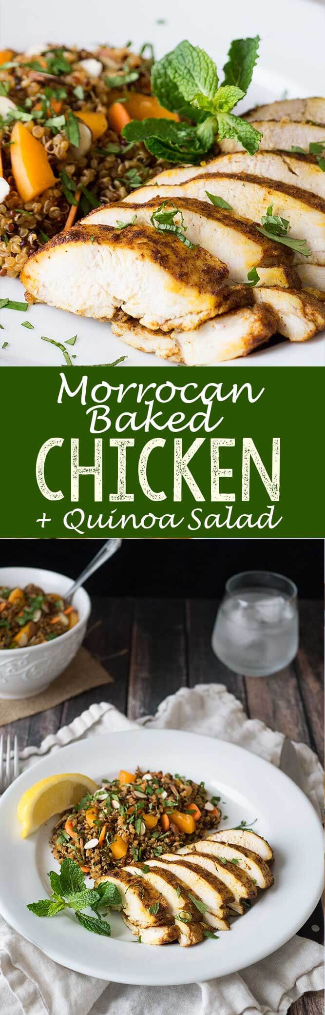Flavorful morrocan baked chicken with a quinoa salad for the perfect meal