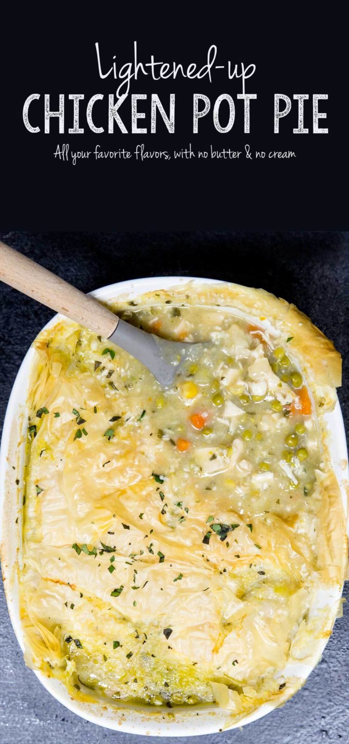 No Butter, NO Cream, but all the flavor, this lightened up chicken pot pie is everything you love in the classic at a fraction of the calories