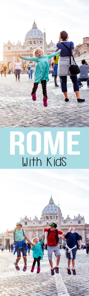 How to have an amazing holiday in ROME with kids