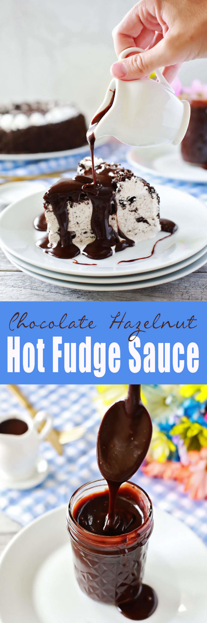 Chocolate Hazelnut Hot fudge sauce