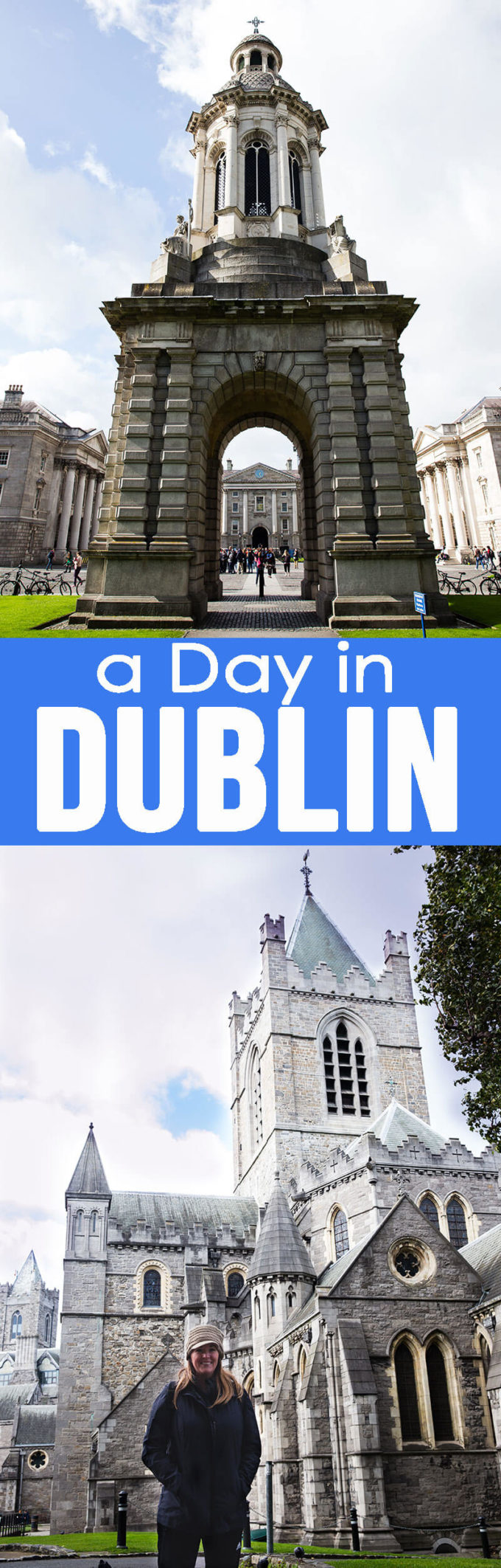 A day in Dublin, how to spend 24 hours enjoying this Irish city. 
