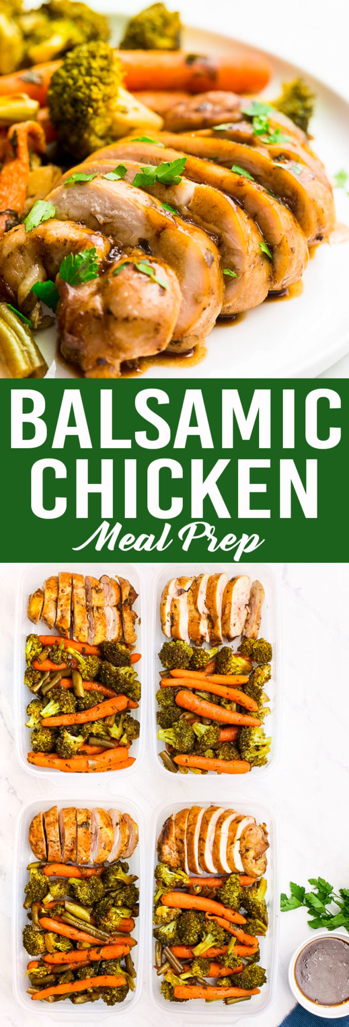 Balsamic Chicken Meal Prep