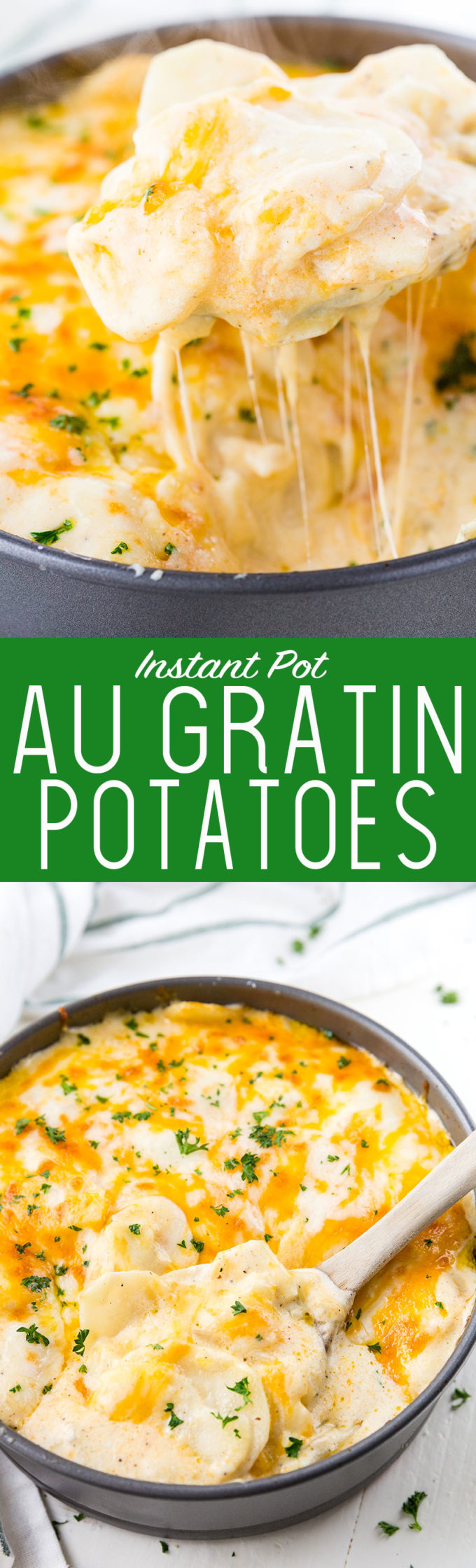 Instant Pot Au Gratin Potatoes or Scalloped Potatoes are cheesy and oh so delicious. 
