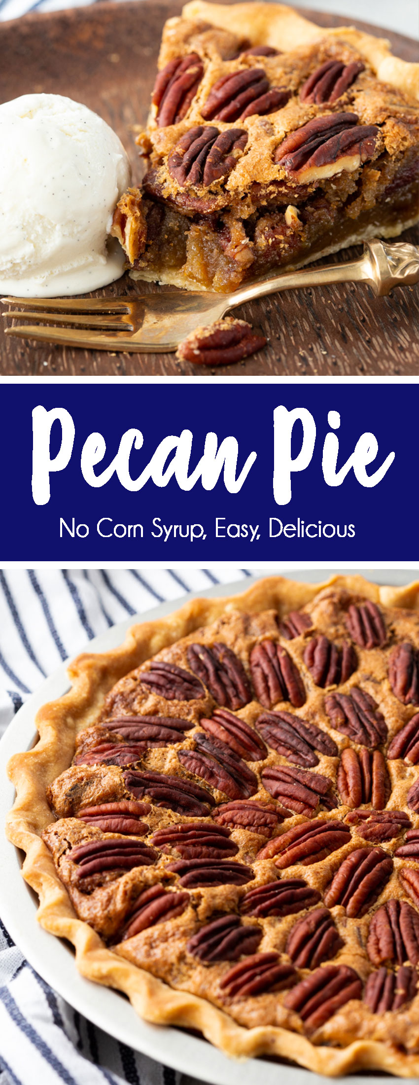 the BEST EVER pecan pie with no corn syrup, and a rich, buttery, sugary filling, and toasted pecans