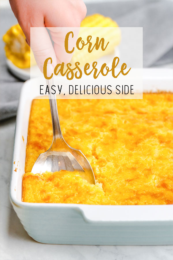 Easy, delicious Thanksgiving side, Corn Casserole, a classic recipe