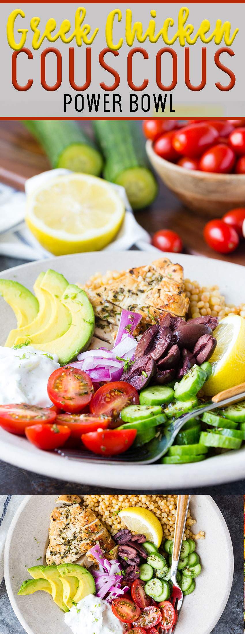 A couscous power bowl, a greek chicken bowl loaded with all the best flavors