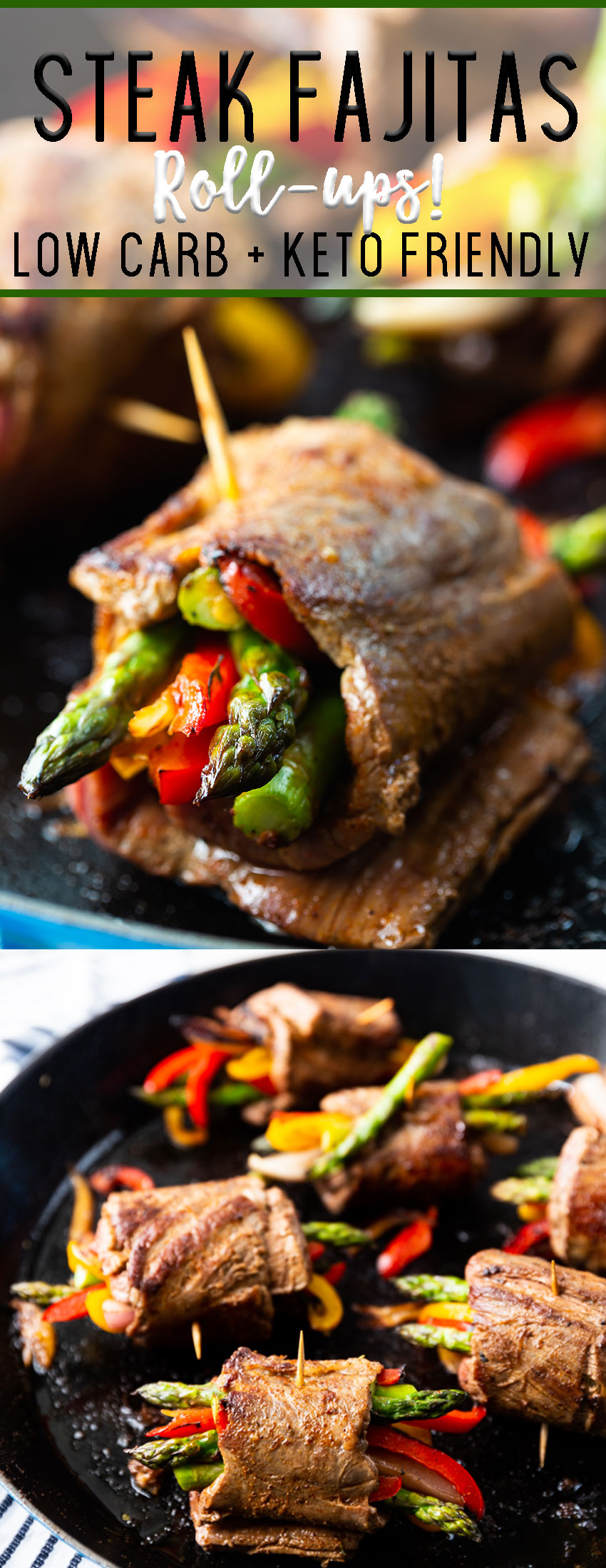 Steak Fajitas roll ups are low carb and keto friendly, packed with flavor, and so easy to make. Whenever I make these they disappear so quickly. 