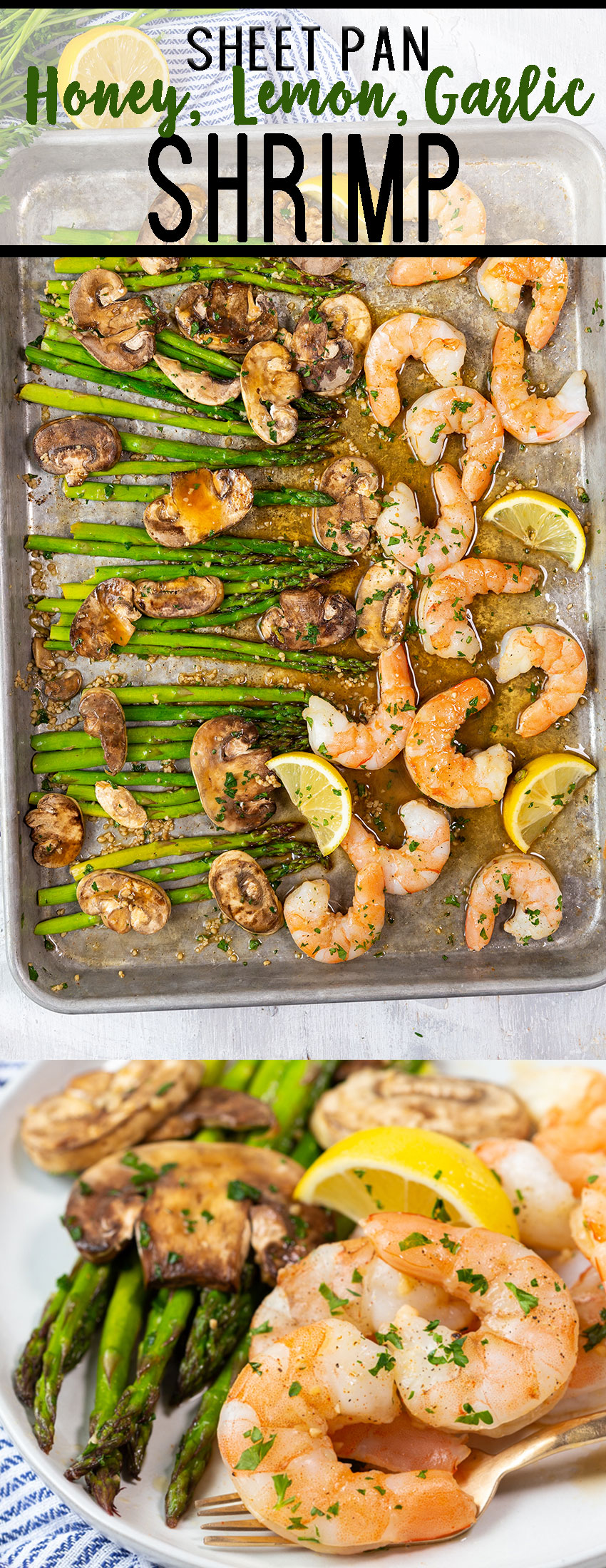 Low calorie sheet pan dinner of honey lemon garlic shrimp and asparagus