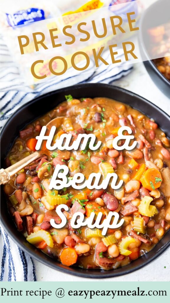 Ham and Bean Soup: delicious and cooked in the pressure cooker