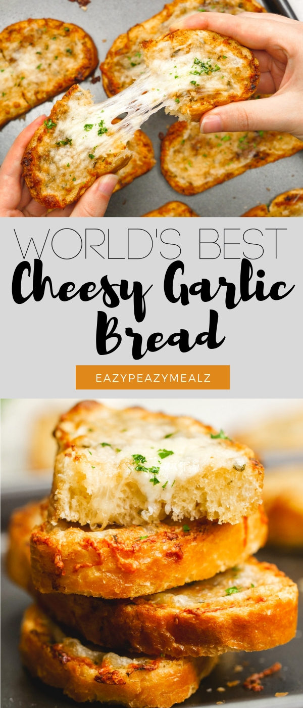 the world's best cheesy garlic bread, this is the garlic bread you make in 10 minutes or less