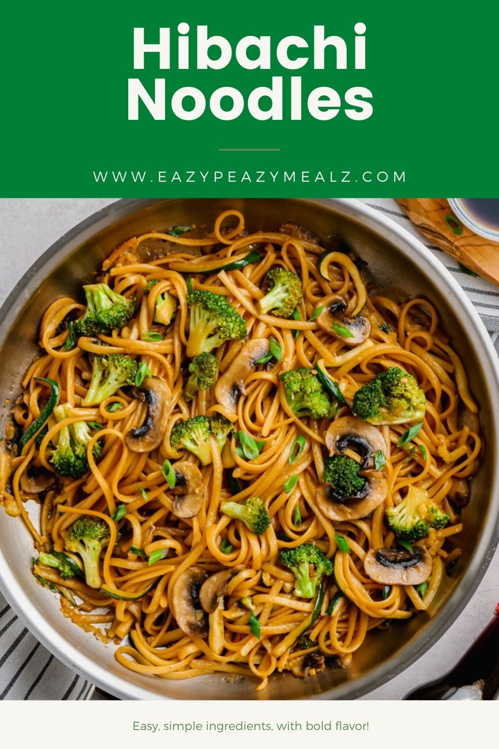 Hibachi Noodles Easy Peasy Meals