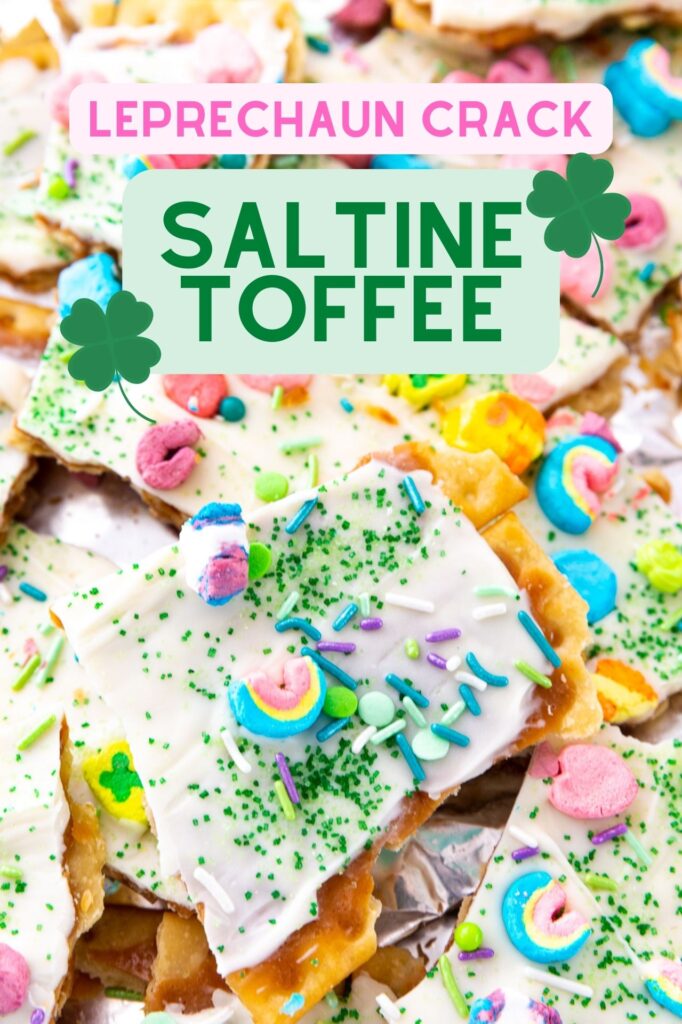 Easy saltine toffee for St Patrick's Day, this is like Christmas crack but made for Leprechauns. Leprechaun crack is sweet, delicious, crunchy, and addicting, 