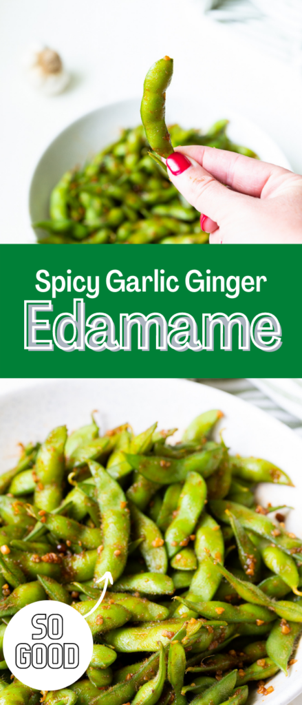 The best recipe for spicy garlic ginger edamame, the fun appetizer you get at japanese restaurants