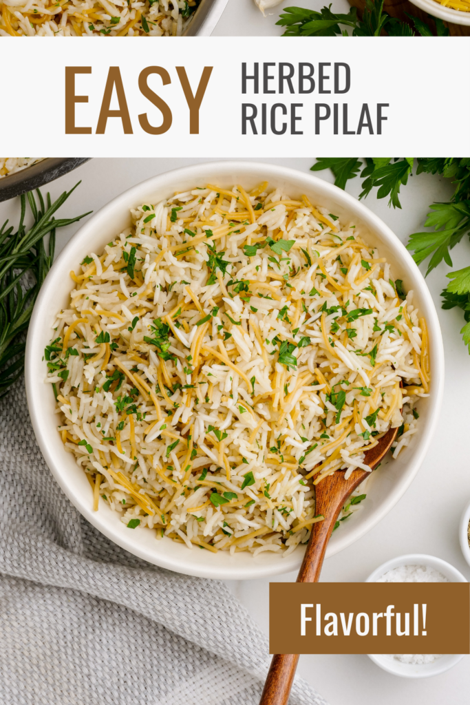 The most delicious herbed rice pilaf. Simple. Easy to make. Ingredients you probably already have. One pan. Perfect side dish. 
