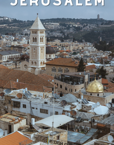 A visitor's guide to Jerusalem, the old city and the new