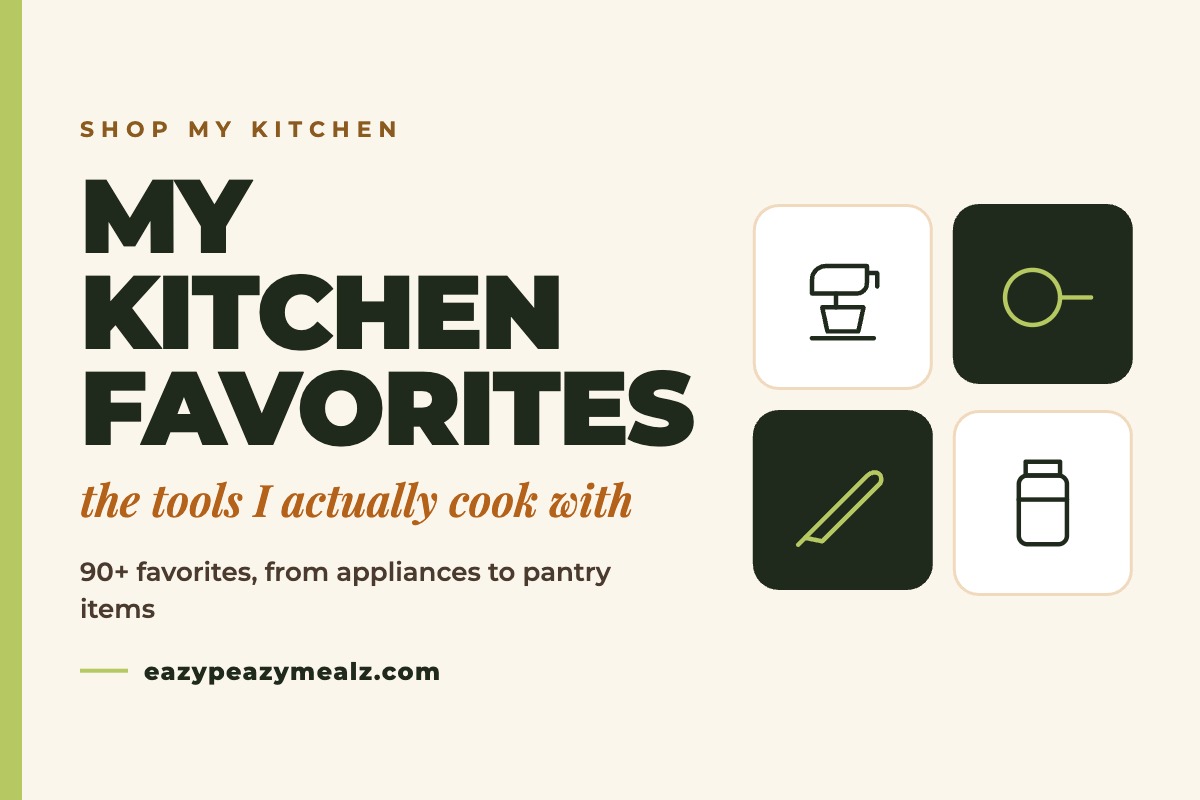 My kitchen favorites: kitchen tools, appliances and pantry items